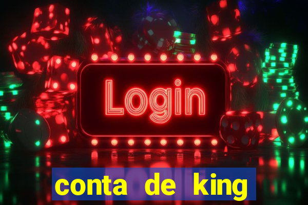 conta de king legacy gratis